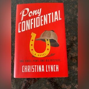 Pony Confidential Novel